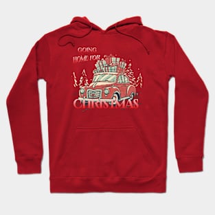 GOING HOME FOR CHRISTMAS Hoodie